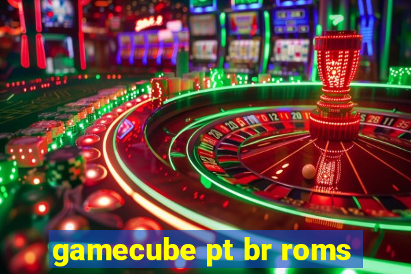 gamecube pt br roms